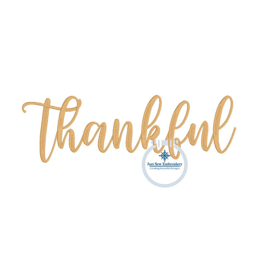 Thankful Machine Embroidery Design with Satin Stitch Script Nine Sizes 4, 5, 6, 7, 8, 9, 10, 11, and 12 Inches