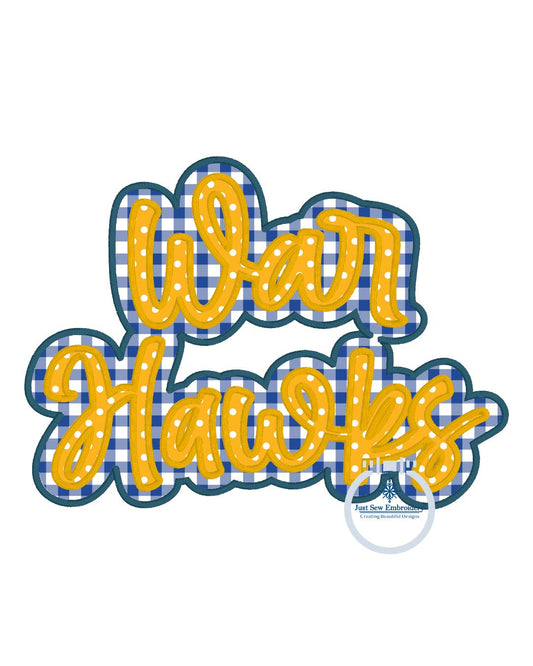 WARHAWKS Script Two Layer Satin Applique Embroidery Design Machine Embroidery Three Sizes 6x10, 7x12, and 8x12 Hoop