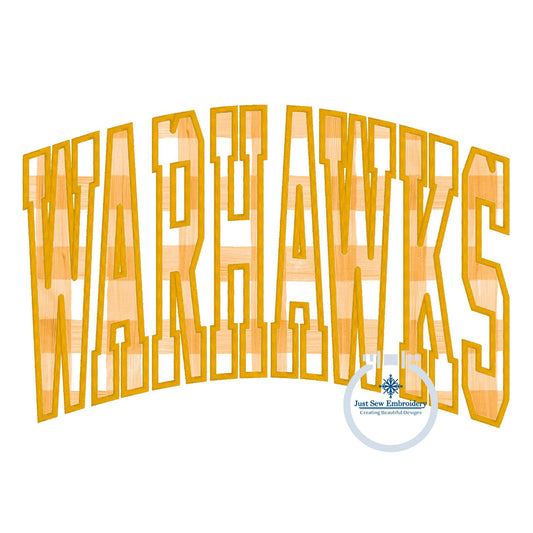 WARHAWKS Arched Satin Applique Embroidery Design Machine Embroidery Three Sizes 6x10, 7x12, and 8x12 Hoop