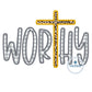 Worthy Cross Applique Embroidery Design Satin Stitch Christian Easter Five Sizes 5x7, 8x8, 6x10, 7x12, and 8x12 Hoop