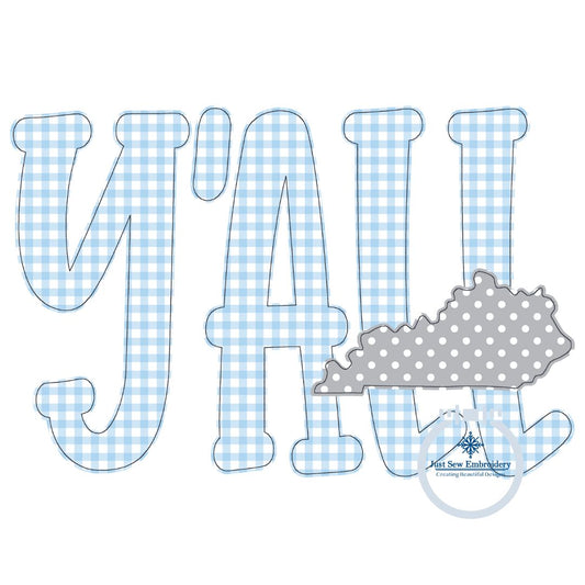 YALL Raggy Applique with KY State Embroidery Design Kentucky Bean Stitch Edge Five Sizes 5x7, 8x8, 6x10, 7x12, and 8x12 Hoop