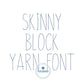 Chenille Yarn Skinny Block Font Applique Embroidery Six Sizes 3, 4, 5, 6, 7, and 8 Inch, plus Native BX