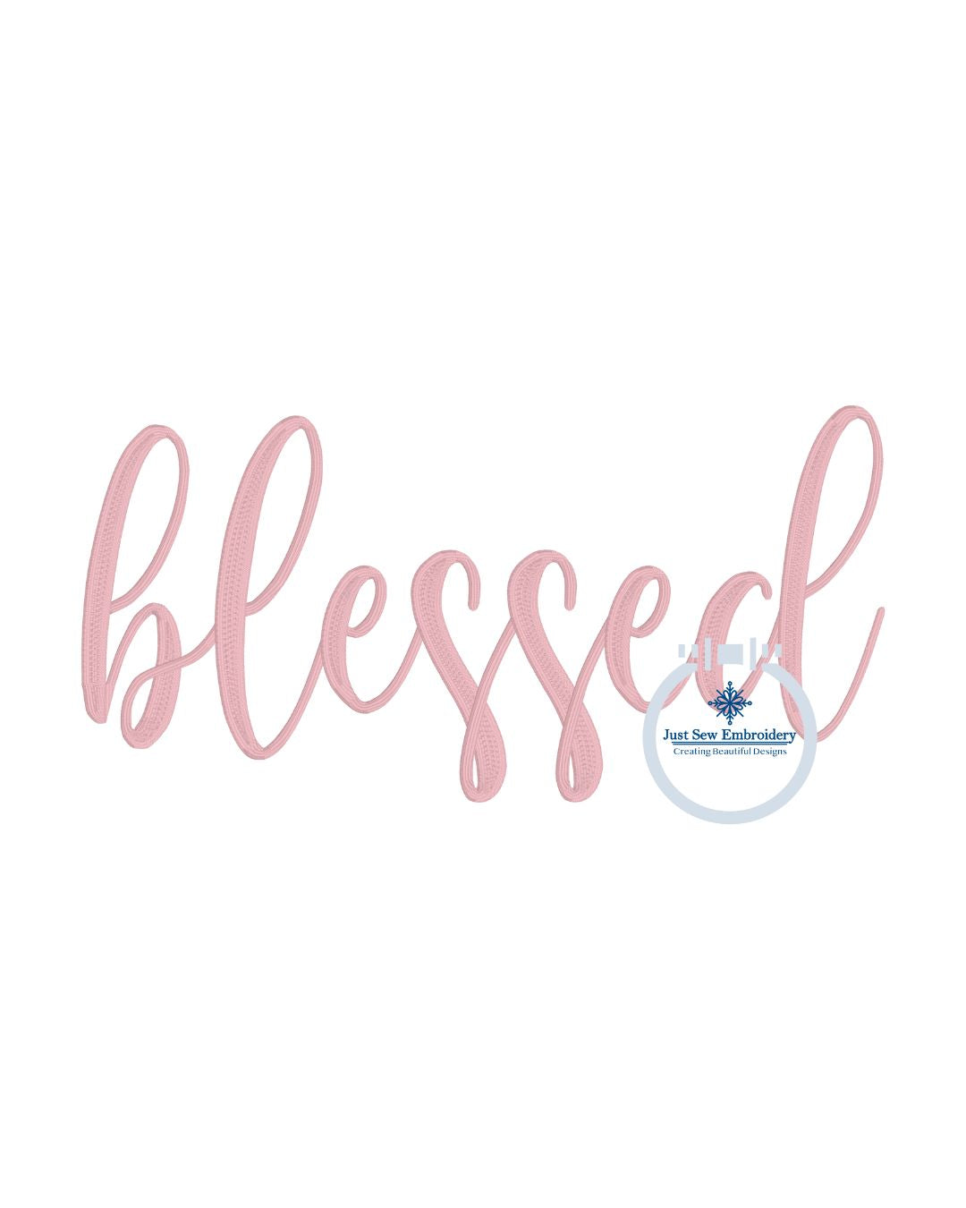 Blessed Satin Stitch Embroidery Design Three Sizes 5x7, 6x10, and 8x12