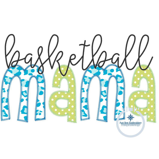 Basketball MAMA Zigzag Applique Machine Embroidery Design Four Sizes 5x7, 8x8, 6x10, and 8x12 Hoop