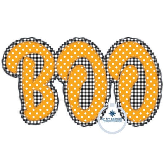 BOO Two Layer Applique Machine Embroidery Design ZigZag Stitch Four Sizes 5x7, 8x8, 6x10, and 8x12 Hoop