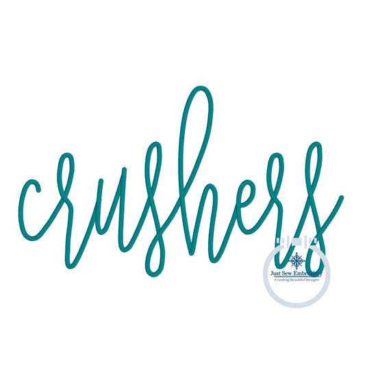 Crushers Embroidered Script Satin Stitch Design Five Sizes 4x4, 5x7, 8x8, 6x10, and 7x12 Hoop