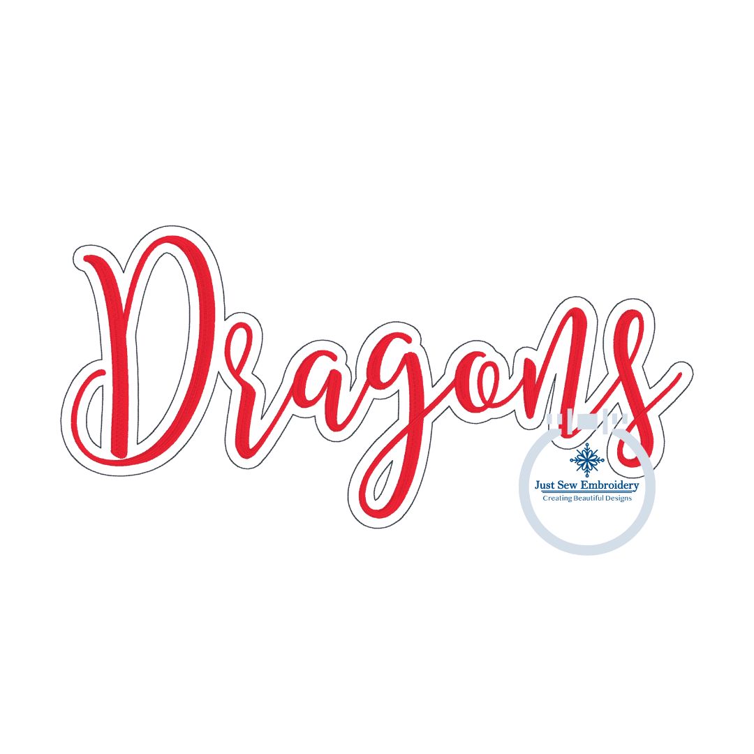 DRAGONS Script Satin Stitch Embroidery Design Machine Embroidery Four Sizes 5x7, 6x10, 8x8, 8x12 Hoop
