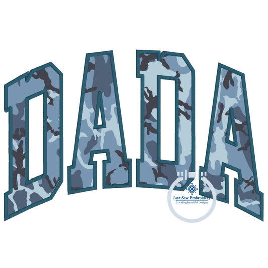 DADA Satin Stitch Arched Applique Embroidery Design Father's Day Gift Four Sizes 5x7, 8x8, 6x10 and 8x12 Hoop