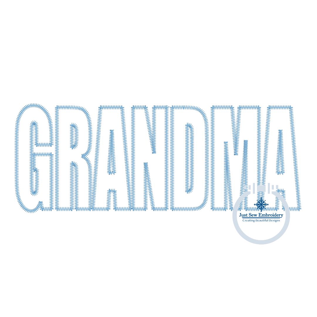 Grandma Applique Embroidery Design Zigzag Edge Stitch Grandma Mother's Day Gift Three Sizes 8x8, 6x10, 8x12 hoop