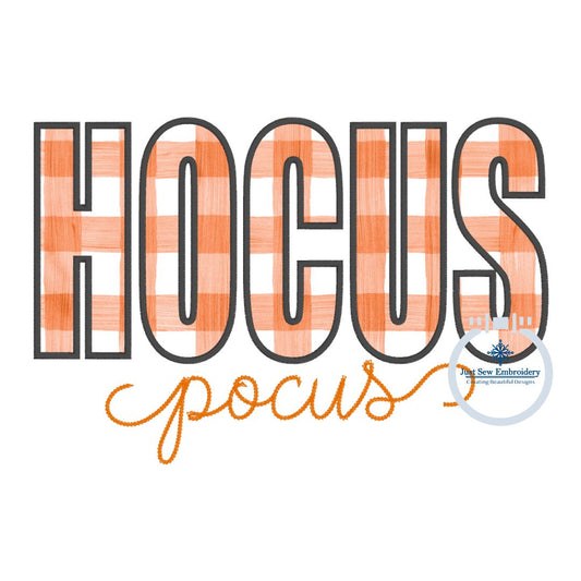 HOCUS Pocus Satin Applique Machine Embroidery Design Satin Stitch with Chain Stitch Script Four Sizes 5x7, 8x8, 6x10, 8x12 Hoops