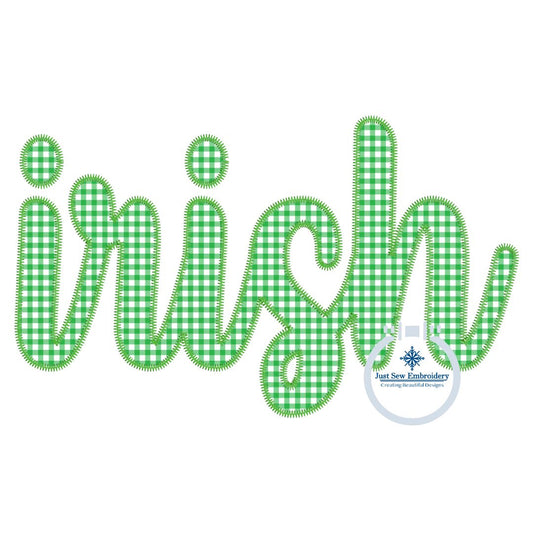 Irish Applique Embroidery Script Design Machine Embroidery ZigZag Edge Four Sizes 5x7, 8x8, 6x10, 7x12 Hoop