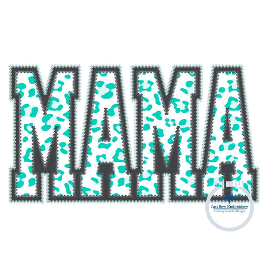 MAMA Two Layer Applique Embroidery Design Zigzag Edge Stitch Academic Font Mother's Day Gift Two Sizes 6x10 and 8x12 Hoop