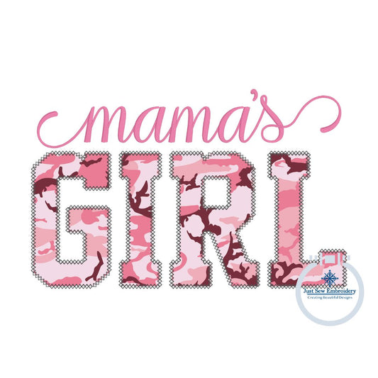 Mama's Girl Applique with Satin Script Embroidery Design Diamond Edge Stitch Three Sizes 5x7, 6x10, and 8x12 Hoop
