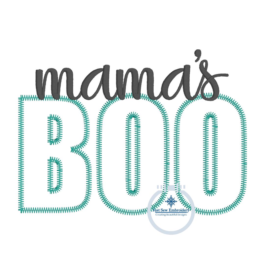 Mama's BOO Applique with Satin Script Embroidery Design Zigzag Stitch Three Size 4 Inches, 5.5 Inches, and 7 Inches Wide