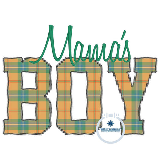 Mama's Boy Applique with Satin Script Embroidery Design Zigzag Edge Stitch Five Sizes 5x7, 8x8, 6x10, 7x12, and 8x12 Hoop