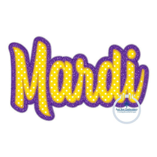 Mardi Gras Applique Embroidery Two Layer Zigzag Script Design Machine Embroidery Four Sizes 5x7, 6x10, 8x8, 7x12 Hoop