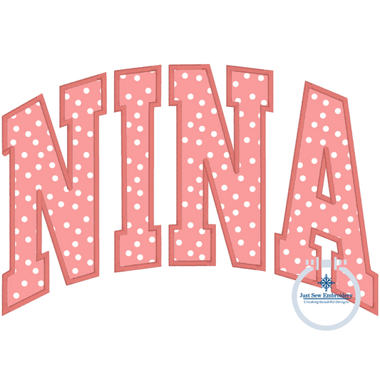 NINA Arched Applique Embroidery Design Satin Stitch Five Sizes 5x7, 6x10, 8x8, 7x12, 8x12 Hoop Grandma Mother's Day Gift