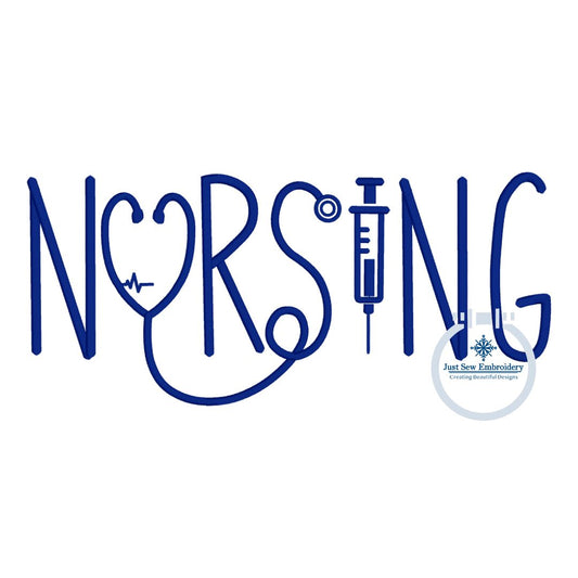 Nursing Satin Stitch Embroidery Nurse Word Art Four Sizes 5x7, 6x10, 8x8, and 7x12 Hoop