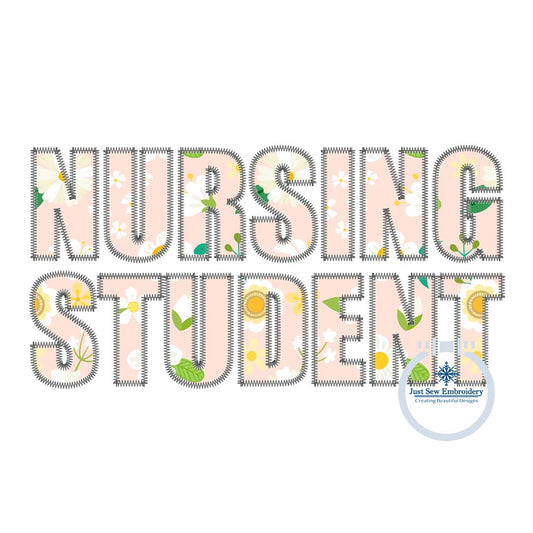 NURSING STUDENT Block ZigZag Applique Embroidery Quick Stitch Shirt Design Two Sizes 6x10, and 8x12 Hoop