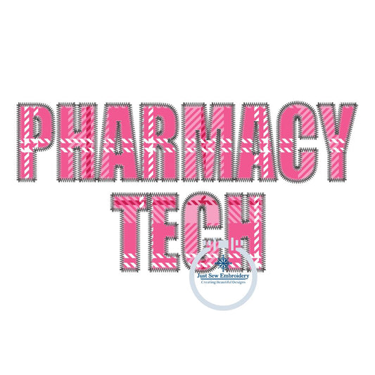 Pharmacy Tech Block ZigZag Applique Embroidery Quick Stitch Shirt Design Two Sizes 6x10 and 8x12 Hoop