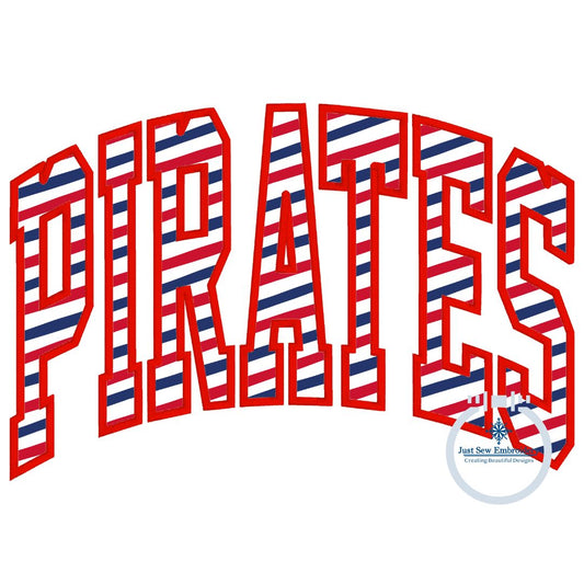 Pirates Arched Applique Embroidery Design Machine Embroidery Satin Edge Five Sizes 5x7, 8x8, 6x10, 7x12, and 8x12 Hoop
