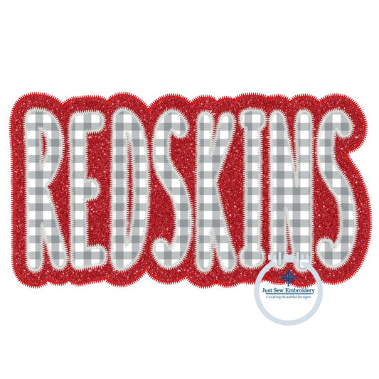 REDSKINS Two Layer Applique Embroidery Design Machine Embroidery Two Color ZigZag Edge Four Sizes 5x7, 6x10, 8x8, 7x12 Hoop