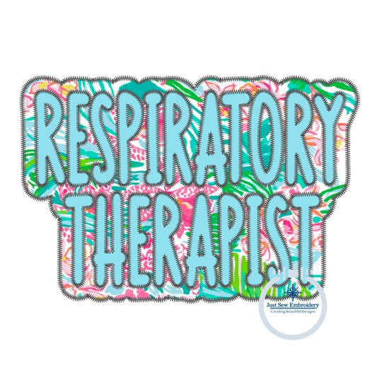 Respiratory Therapist Two Layer ZigZag Applique Embroidery Quick Stitch 8x12 Hoop ONLY