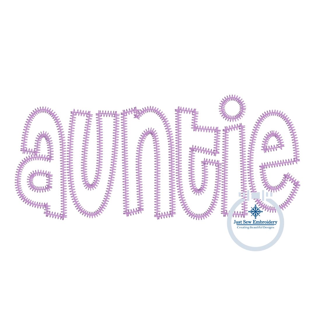 Auntie Applique Embroidery Design ZigZag Edge Stitch Aunt Mother's Day Gift Three Sizes 5x7, 6x10, and 8x12 Hoop