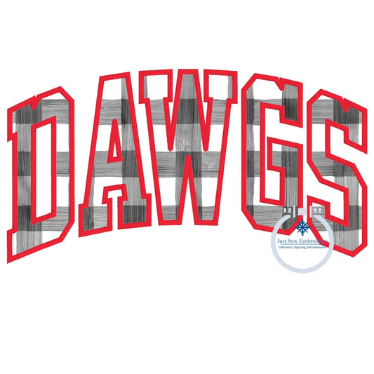 Applique Embroidery DAWGS Arched Satin Stitch Design Machine Embroidery Four Sizes 5x7, 8x8, 6x10, 8x12 Hoop