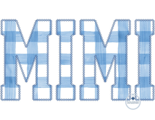 MIMI Applique Embroidery Design Diamond Edge Stitch Four Sizes Grandma Mother's Day Gift 5x7, 8x8, 6x10, 8x12 Hoop