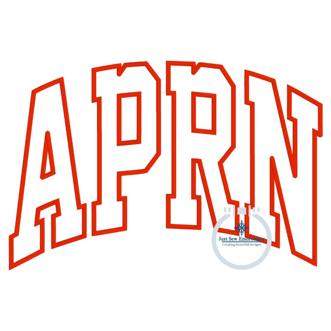 APRN Arched Satin Applique Embroidery Nursing Five Sizes 5x7, 8x8, 6x10, 7x12 and 8x12 Hoop