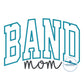 Band Mom Arched Satin Script Applique Embroidery Design Satin Stitch Edge Five Sizes 5x7, 8x8, 6x10, 7x12, and 8x12 Hoop