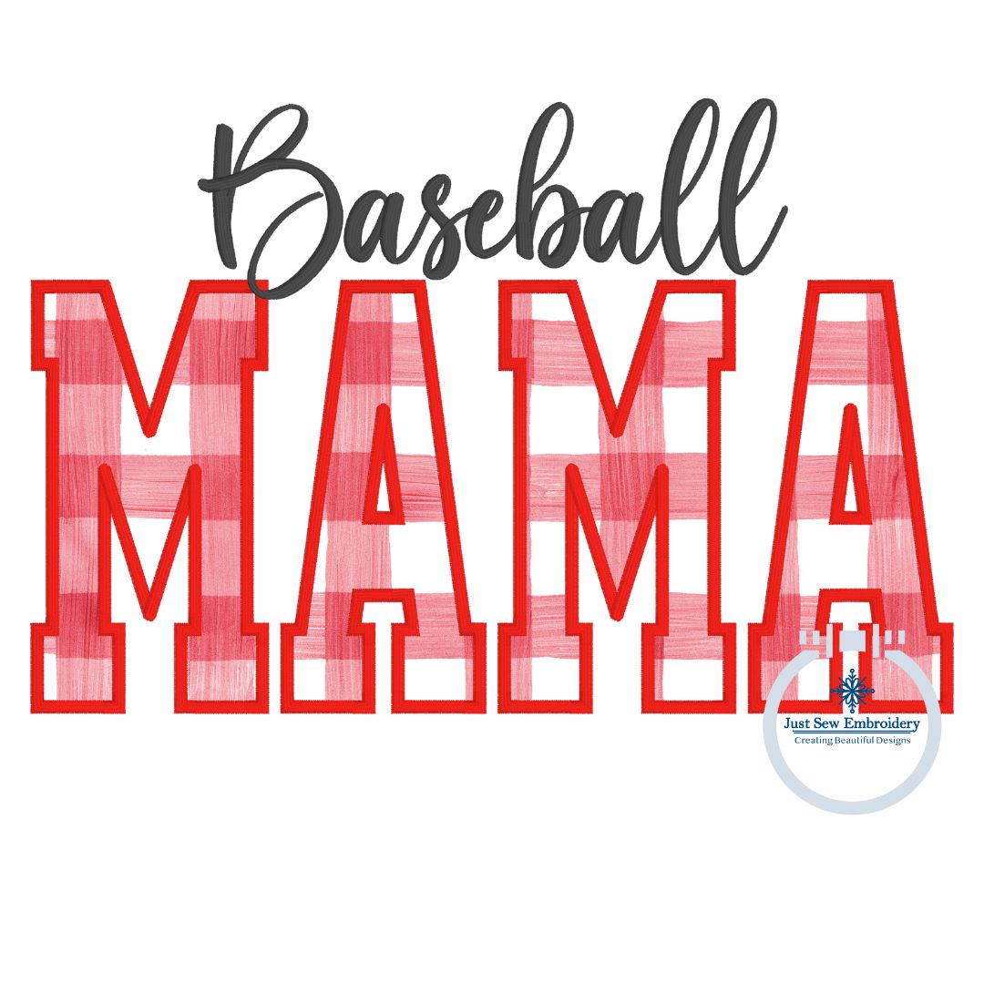 Baseball MAMA Satin Applique Embroidery Machine Design Five Sizes 5x7, 8x8, 6x10, 7x12, and 8x12 Hoop