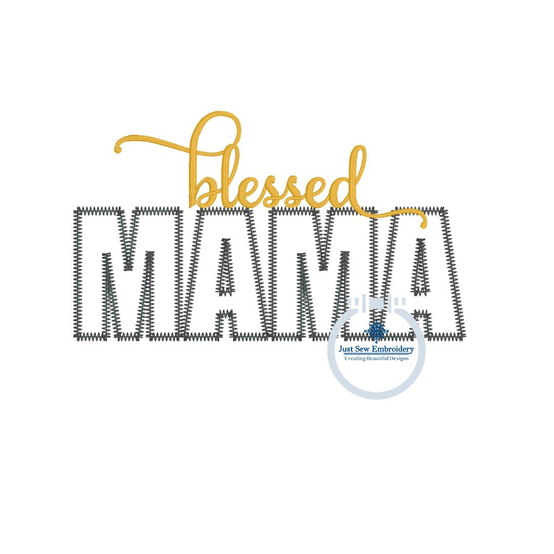 Blessed MAMA Applique Embroidery Design Satin stitch and zigzag Mother's Day Thanksgiving Six Sizes 4x4, 5x7, 8x8, 5x12, 6x10, and 8x12 Hoop