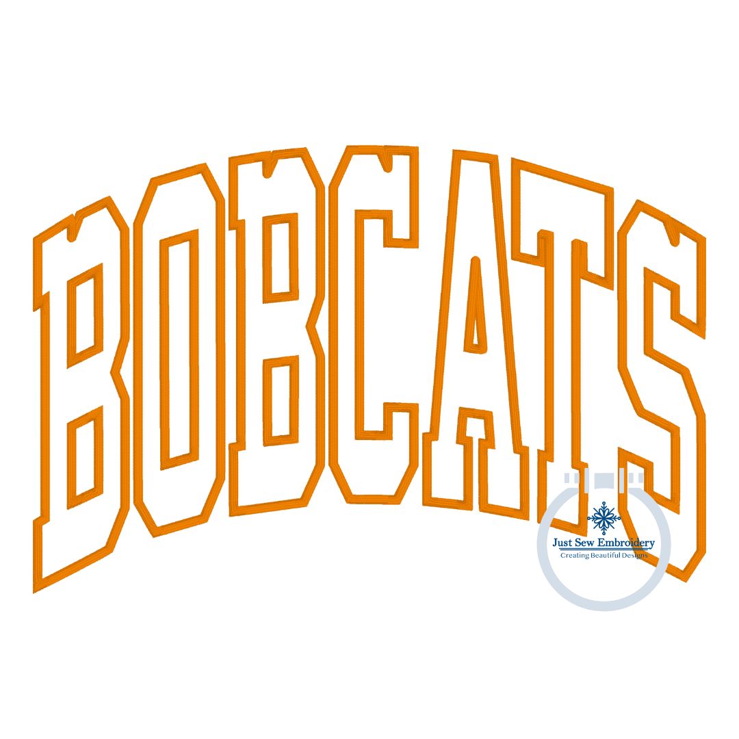 BOBCATS Arched Satin Applique Embroidery Design Machine Embroidery Three Sizes 6x10, 7x12, and 8x12 Hoop