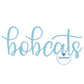 Bobcats Embroidered Script Design 8x12 hoop Full Chest Machine Embroidery