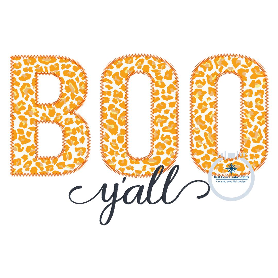 BOO Y'All Applique Machine Embroidery Design Zigzag Edge Stitch Five Sizes 5x7, 8x8, 6x10, 7x12, and 8x12 Hoop