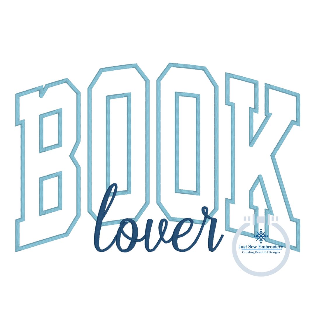 Book Lover Arched Satin Applique Embroidery Design Satin Outline Five Sizes 5x7, 8x8, 6x10, 7x12, and 8x12 Hoop