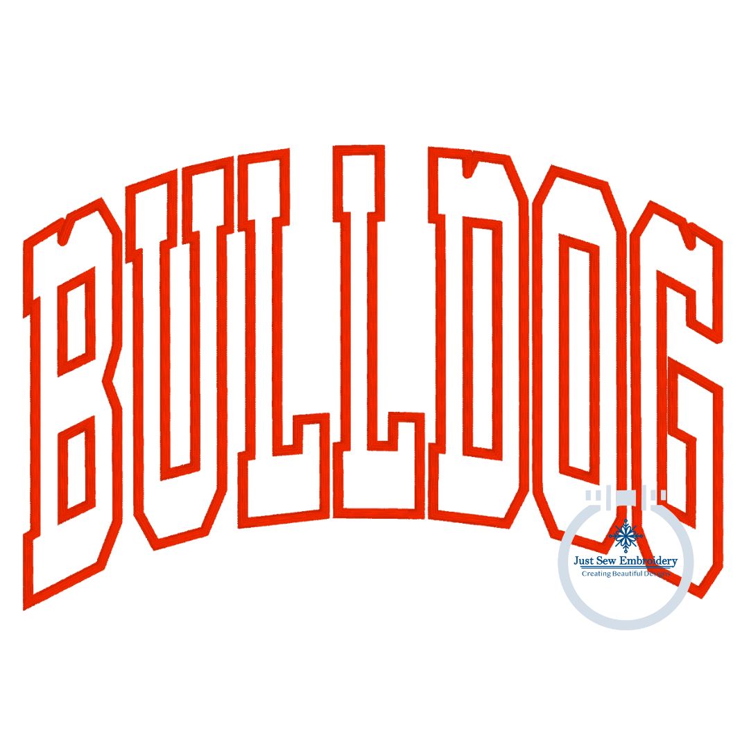 BULLDOG Arched Applique Embroidery Design Machine Embroidery Satin Edge Four Sizes 9x9, 6x10, 7x12, and 8x12 Hoop