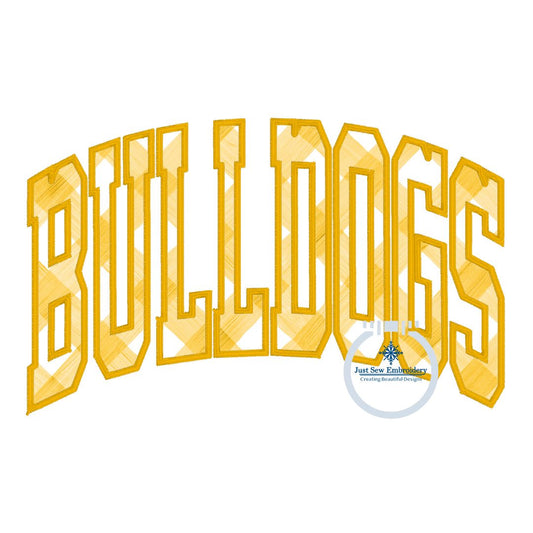 BULLDOGS Arched Applique Embroidery Design Machine Embroidery Satin Edge Two Sizes 6x10 and 8x12 Hoop