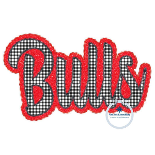 Bulls Script Applique Embroidery Design Double Layer ZigZag Edge Four Sizes 5x7, 8x8, 6x10, and 7x12 Hoop