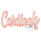 Cardinals Script Applique Embroidery ZigZag Design Two Sizes 6x10 and 7x12 Hoop