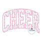 Cheer Arched Applique Embroidery Design ZigZag Stitch Edge Six Sizes 5x7, 8x8, 9x9, 6x10, 7x12, and 8x12 Hoop