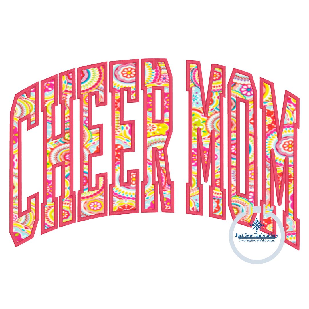 Cheer Mom Arched Applique Embroidery Design Satin Edge Four Sizes 9x9, 6x10, 7x12, and 8x12 Hoop