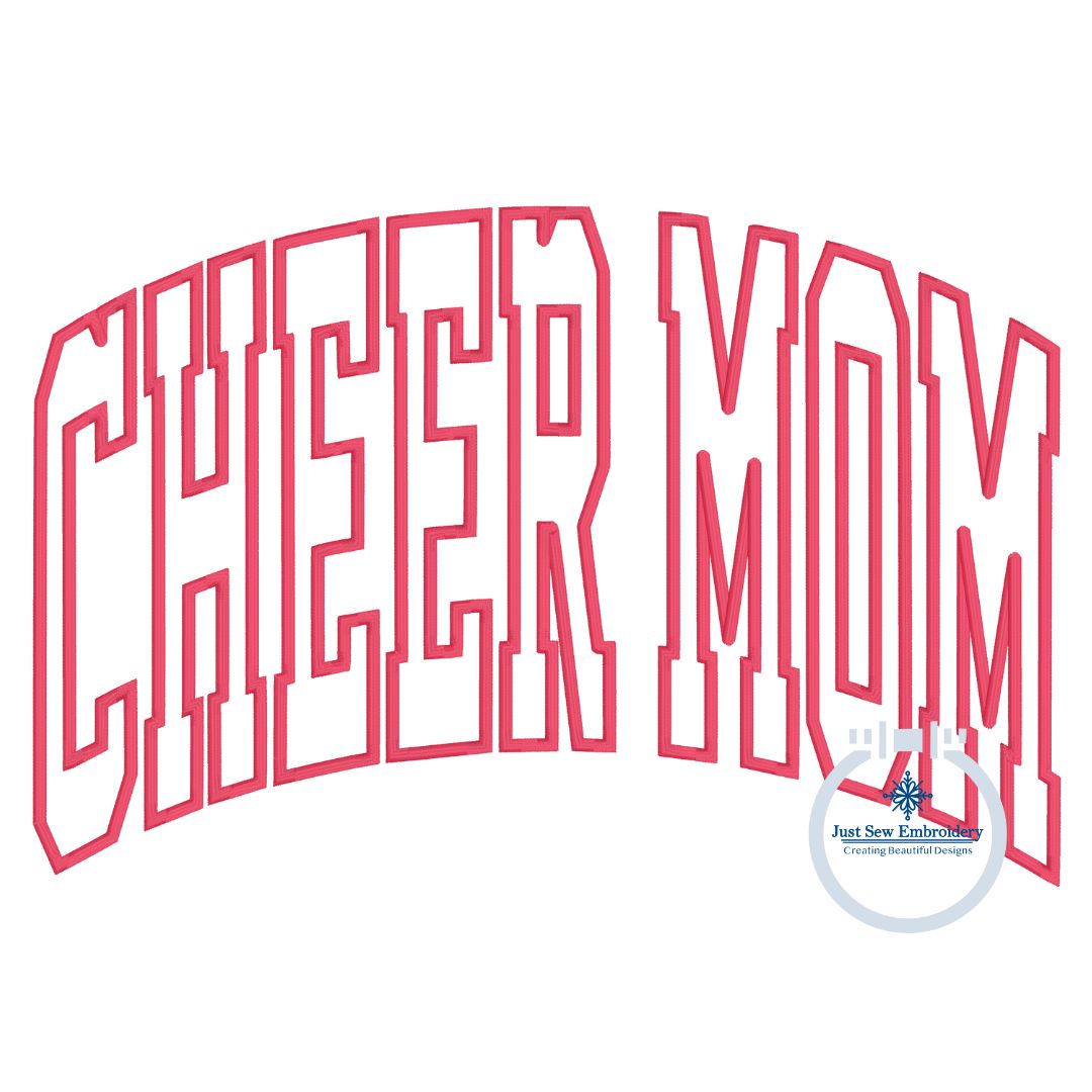 Cheer Mom Arched Applique Embroidery Design Satin Edge Four Sizes 9x9, 6x10, 7x12, and 8x12 Hoop