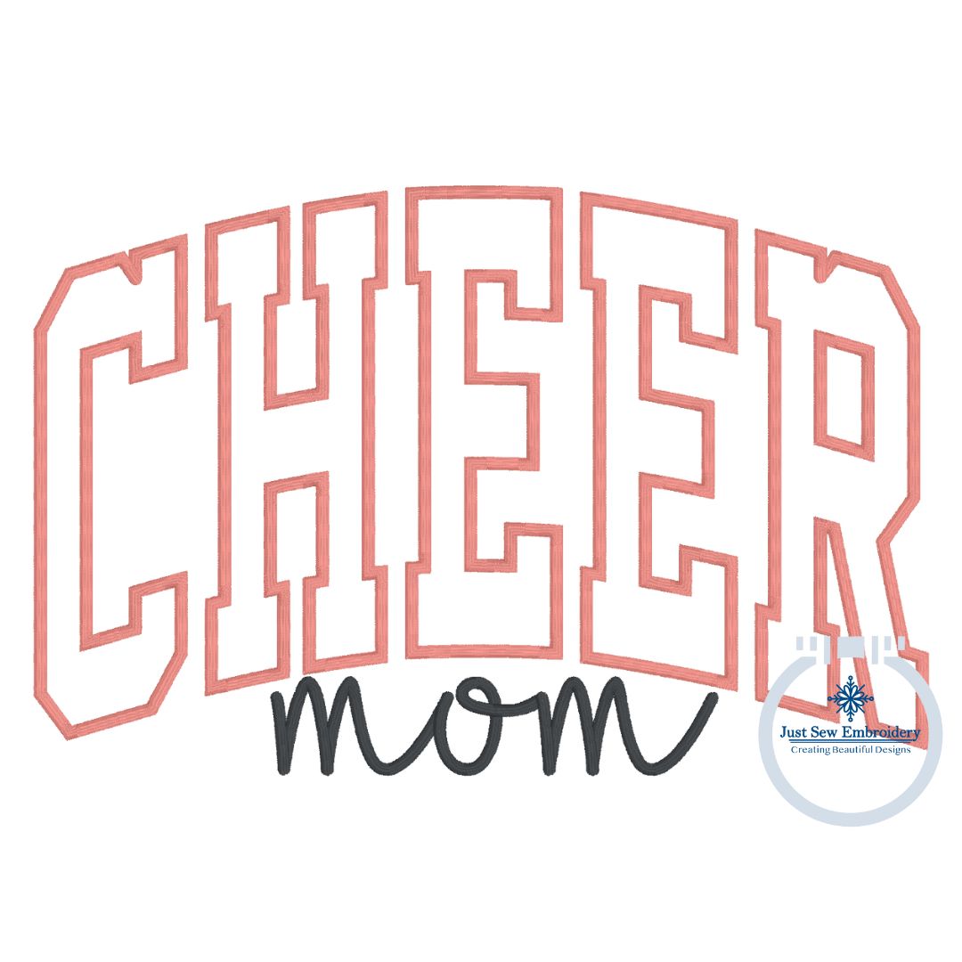 Cheer Mom Arched Applique Embroidery Design Satin Edge Five Sizes 5x7, 8x8, 6x10, 7x12, and 8x12 Hoop