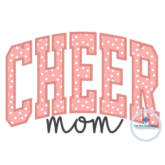 Cheer Mom Arched Applique Embroidery Design Satin Edge Five Sizes 5x7, 8x8, 6x10, 7x12, and 8x12 Hoop