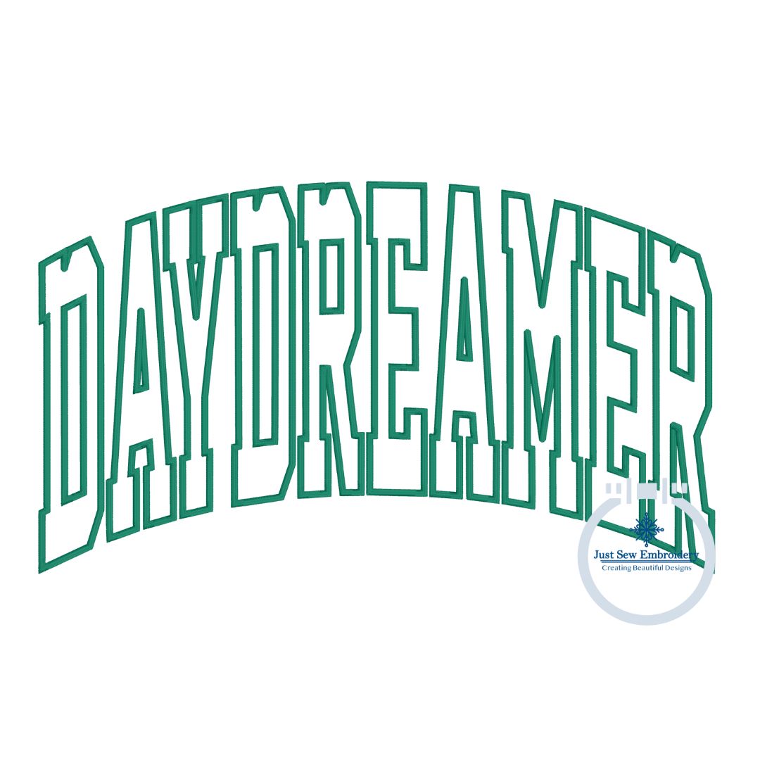 DAYDREAMER Arched Satin Outline Embroidery Two Sizes 6x10 and 7x12 Hoop