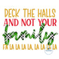 Deck the Halls Raggy Applique Embroidery Machine Design Saying Four Sizes 8x8, 6x10, 7x12, and 8x12 Hoop