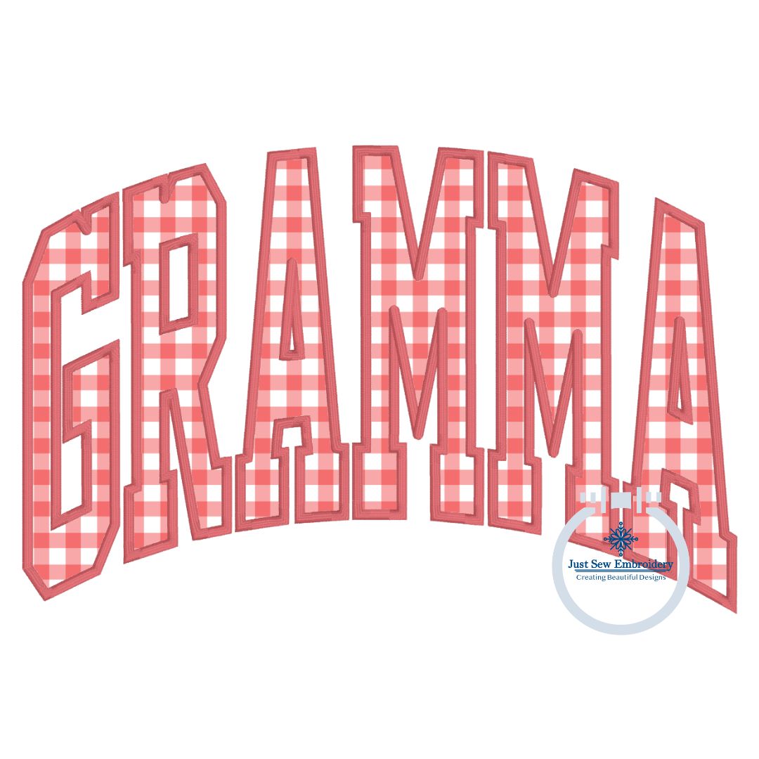 GRAMMA Arched Applique Embroidery Design Satin Edge Stitch Grandma Grandmother Four Sizes 8x8, 6x10, 7x12, and 8x12 Hoop